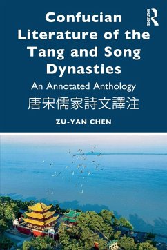 Confucian Literature of the Tang and Song Dynasties - Chen, Zu-yan