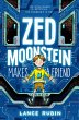 Zed Moonstein Makes a Friend - Bild 1