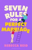 Seven Rules For A Perfect Marriage Seven Rules For A Perfect Marriage