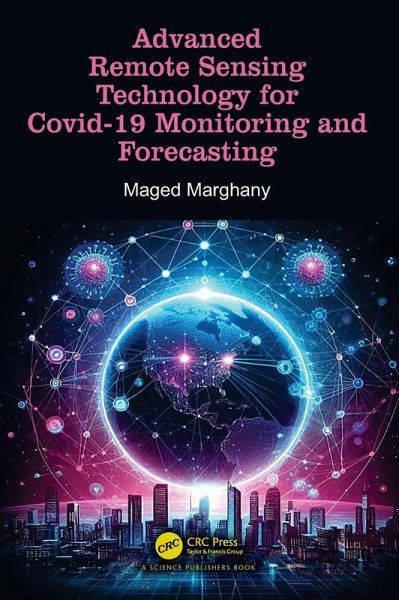 Advanced Remote Sensing Technology for Covid-19 Monitoring and Forecasting