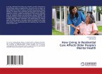 How Living in Residential Care Affects Older People's Mental Health