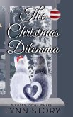 The Christmas Dilemma The Christmas Dilemma