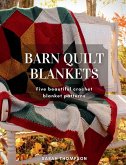 Barn Quilt Blankets Five Beautiful Crochet Blanket Patterns Barn Quilt Blankets Five Beautiful Crochet Blanket Patterns