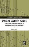 Banks as Security Actors