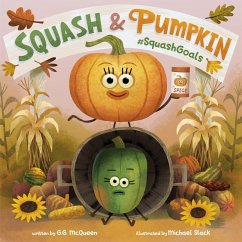 Squash & Pumpkin: #Squashgoals - McQueen, G G