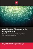 Avaliação Dinâmica da Pragmática