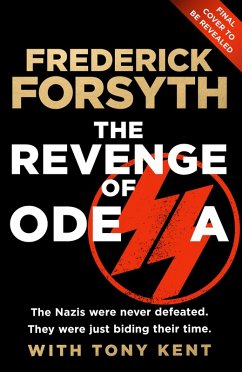 The Revenge of Odessa - Forsyth, Frederick; Kent, Tony