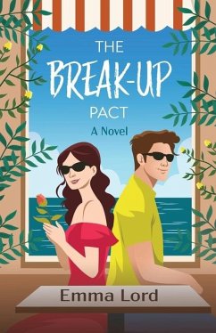 The Break-Up Pact - Lord, Emma