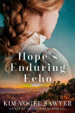 Hope's Enduring Echo - Sawyer, Kim Vogel