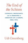 The End of the Schism