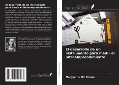 El desarrollo de un instrumento para medir el intraemprendimiento - Hill Steppe, Marguerite