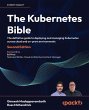 The Kubernetes Bible - Second Edition - Bild 1