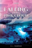 Falling from a Pink Cloud