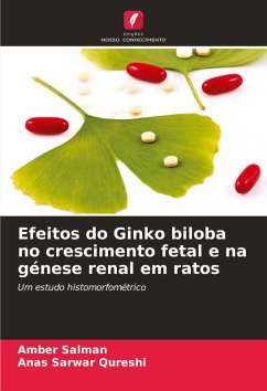 Cover Efeitos do Ginko biloba no crescimento fetal e na génese renal em ratos
