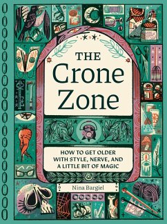 The Crone Zone (eBook, ePUB) - Bargiel, Nina