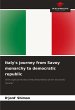 Italy's journey from Savoy monarchy to... - Bild 1