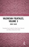 Valencian Folktales, Volume 3 Valencian Folktales, Volume 3