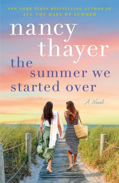 The Summer We Started Over - Thayer, Nancy