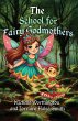 The School for Fairy Godmothers - Bild 1
