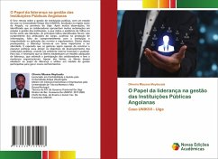 Cover O Papel da liderança na gestão das Instituições Públicas Angolanas