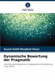 Dynamische Bewertung der Pragmatik
