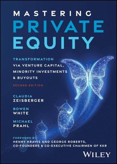Mastering Private Equity - Zeisberger, Claudia; White, Bowen; Prahl, Michael