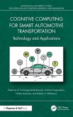 Cognitive Computing for Smart Automotive Transportation Cognitive Computing for Smart Automotive Transportation