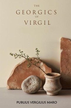 The Georgics of Virgil - Maro, Publius Vergilius