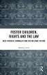 Foster Children, Rights and the Law - Bild 1