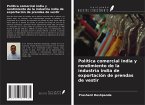 Política comercial india y rendimiento de la industria india de exportación de prendas de vestir