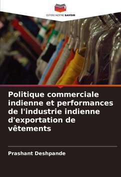 Cover Politique commerciale indienne et performances de l'industrie indienne d'exportation de vêtements