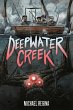 Deepwater Creek: A Graphic Novel - Bild 1