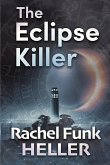 The Eclipse Killer The Eclipse Killer
