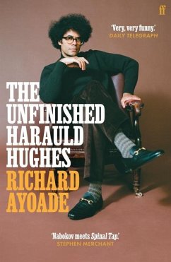 The Unfinished Harauld Hughes - Ayoade, Richard