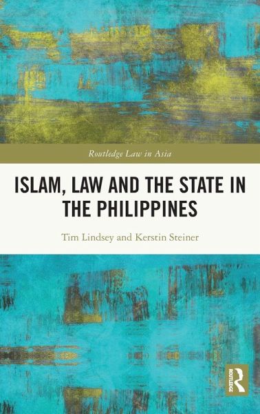 Islam, Law and the State in the Philippines
