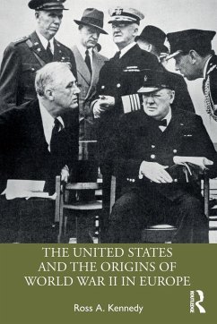 Cover The United States and the Origins of World War II in Europe