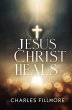 Jesus Christ Heals - Bild 1