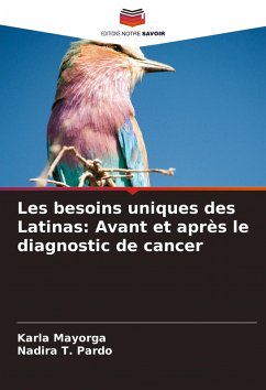 Cover Les besoins uniques des Latinas: Avant et après le diagnostic de cancer