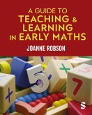 A Guide to Teaching and Learning in Early Maths A Guide to Teaching and Learning in Early Maths