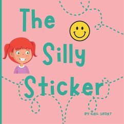 The Silly Sticker - Short, Gail