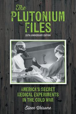 The Plutonium Files The Plutonium Files