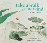Take a Walk with the Wind (eBook, ePUB) Take a Walk with the Wind (eBook, ePUB)