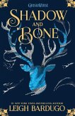 Shadow and Bone Shadow and Bone