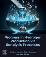 Cover Progress in Hydrogen Production Via Sonolysis Processes