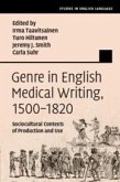 Genre in English Medical Writing, 1500-1820