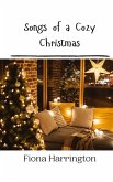 Songs of a Cozy Christmas Songs of a Cozy Christmas