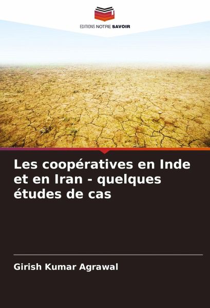 Les coopératives en Inde et en Iran - quelques études de cas Les coopératives en Inde et en Iran - quelques études de cas
