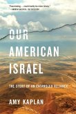 Our American Israel Our American Israel