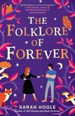 The Folklore of Forever The Folklore of Forever