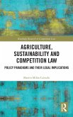 Agriculture, Sustainability and Competition Law